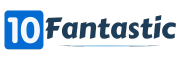 10 Fantastic